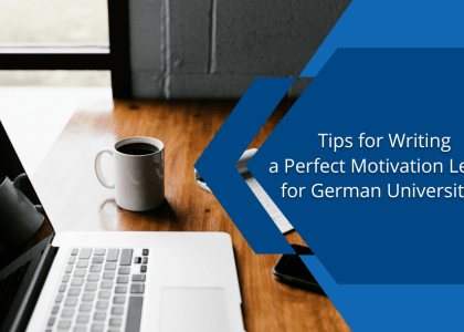 Tips for Writing a Perfect Motivation Letter for German Universities